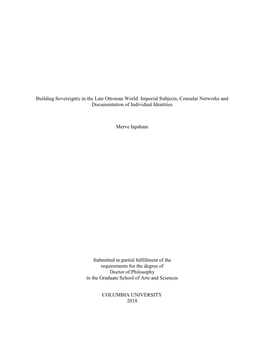 Building Sovereignty in the Late Ottoman World: Imperial Subjects, Consular Networks and Documentation of Individual Identities