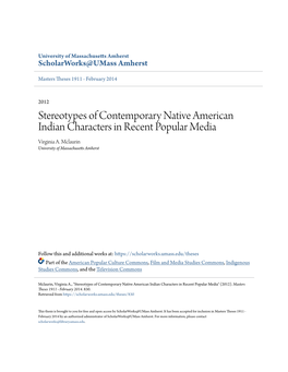 Stereotypes of Contemporary Native American Indian Characters in Recent Popular Media Virginia A