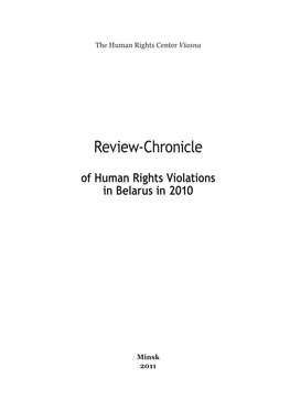 Review-Chronicle of Human Rights Violations in Belarus in 2010