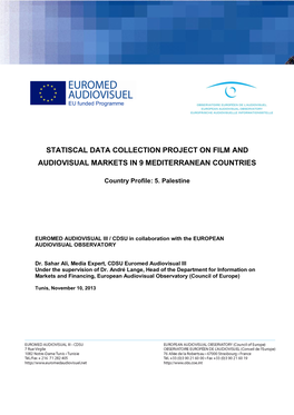 Statiscal Data Collection Project on Film and Audiovisual Markets in 9 Mediterranean Countries