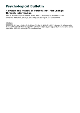 Psychological Bulletin a Systematic Review of Personality Trait Change Through Intervention Brent W