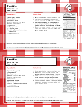 Picadillo Serving Size: 1 Cup Yield: 6 Servings