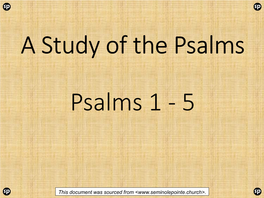 A Study of the Psalms Psalm 1