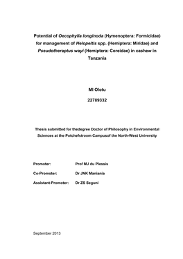 Potential of Oecophylla Longinoda (Hymenoptera: Formicidae) for Management of Helopeltis Spp