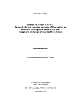 Women in African Cinema: an Aesthetic and Thematic Analysis of Filmmaking by Women in Francophone West Africa and Lusophone and Anglophone Southern Africa