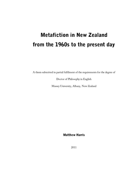 Metafiction in New Zealand from the 1960S to the Present Day