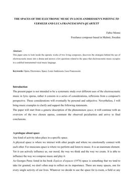 The Spaces of the Electronic Music in Louis Andriessen's Writing to Vermeer and Luca Francesconi's Quartett