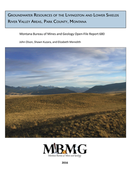 Groundwater Resources of the Livingston and Lower Shields River Valley Areas, Park County, Montana