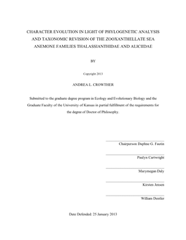 Character Evolution in Light of Phylogenetic Analysis and Taxonomic Revision of the Zooxanthellate Sea Anemone Families Thalassianthidae and Aliciidae