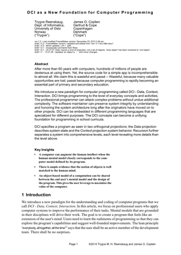 1 Introduction We Introduce a New Paradigm for the Understanding and Coding of Computer Programs That We Call DCI - Data, Context, Interaction