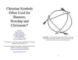 Christian Symbols Often Used for Banners, Worship and Chrismons*