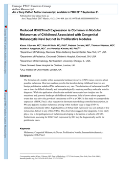 Reduced H3k27me3 Expression Is Common in Nodular Melanomas of Childhood Associated with Congenital Melanocytic Nevi but Not in Proliferative Nodules