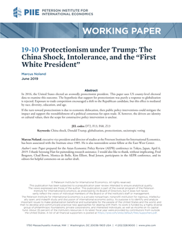 Working Paper 19-10 Protectionism Under Trump: the China Shock