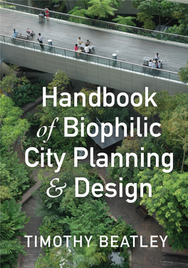 Handbook of Biophilic City Planning and Design