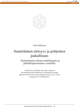 Saamelainen Etnisyys Ja Pohjoinen Paikallisuus - Saamelaisten Etninen Mobilisaatio Ja Paikallisperustainen Vastaliike