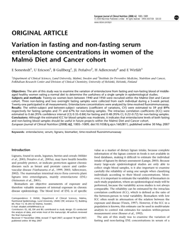 Variation in Fasting and Non-Fasting Serum Enterolactone Concentrations in Women of the Malmo¨ Diet and Cancer Cohort