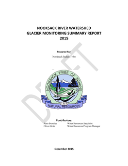 Nooksack River Watershed Glacier Monitoring Summary Report 2015