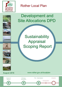 SA Scoping Report Re-Affirms the SA Framework Which Informs the First Stage of Consultation on the Development & Site Allocations Plan (Regulation 25)