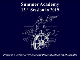 Summer Academy 13Th Session in 2019