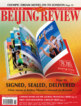 SIGNED, SEALED, DELIVERED Clean Sweep As Beijing Olympics Succeed on All Levels