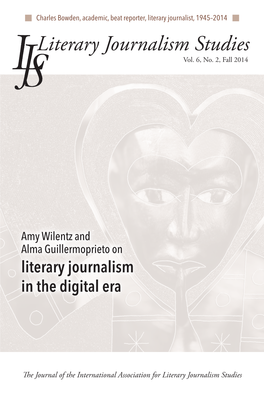 International Association for Literary Journalism Studies Literary Journalism Studies the Journal of the International Association for Literary Journalism Studies