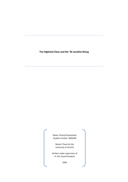 The Highland Clans and the '45 Jacobite Rising