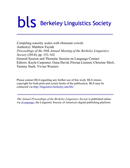 Compiling Sonority Scales with Obstruent Vowels Author(S): Matthew Faytak Proceedings of the 38Th Annual Meeting of the Berkeley Linguistics Society (2014), Pp