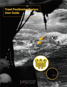 Trawl Positioning System User Guide