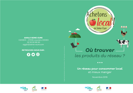 Où Trouver Les Produits Du Réseau Achetons Local En Seine-Eure