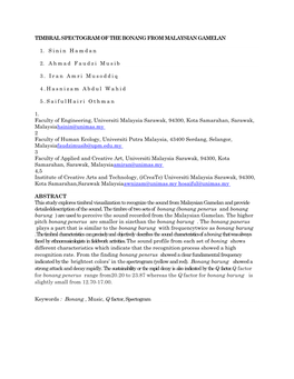 TIMBRAL SPECTOGRAM of the BONANG from MALAYSIAN GAMELAN 1. Sinin Hamdan 2. Ahmad Faudzi Musib 3. Iran Amri Musoddiq 4.Hasnizam A