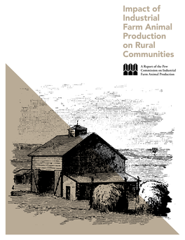 Impact of Industrial Farm Animal Production on Rural Communities