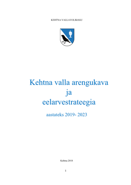 Kehtna Valla Arengukava Ja Eelarvestrateegia