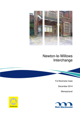 Newton-Le-Willows Interchange Full Business Case Dated December 2014