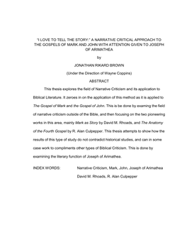 “I Love to Tell the Story:” a Narrative Critical Approach to the Gospels of Mark and John with Attention Given to Joseph of Arimathea