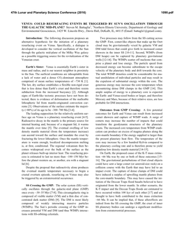 VENUS: COULD RESURFACING EVENTS BE TRIGGERED by SUN's OSCILLATION THROUGH the GALACTIC MID-PLANE? Steven M. Battaglia1, 1North