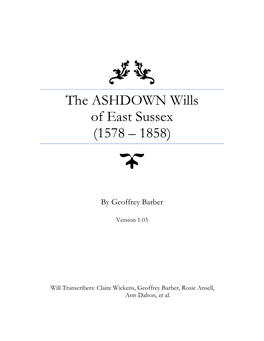 The ASHDOWN Wills of East Sussex (1578 – 1858)