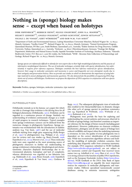 (Sponge) Biology Makes Sense – Except When Based on Holotypes Dirk Erpenbeck1,2, Merrick Ekins3, Nicole Enghuber1, John N.A