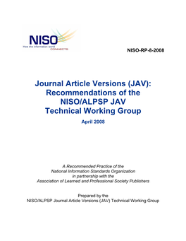 JAV): Recommendations of the NISO/ALPSP JAV Technical Working Group April 2008