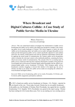 Where Broadcast and Digital Cultures Collide: a Case Study of Public Service Media in Ukraine