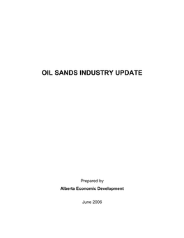 Canadian Oil Sands (Now Suncor Energy) Built a Mine and Upgrader North of Fort Mcmurray