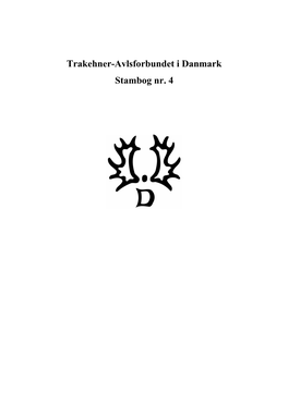 Trakehner-Avlsforbundet I Danmark Stambog Nr. 4 Forord