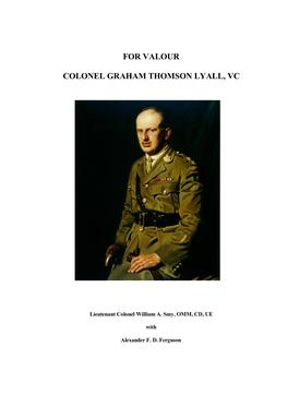 For Valour Colonel Graham Thomson Lyall, Vc