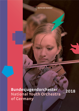 Bundesjugendorchester 2018 National Youth Orchestra of Germany