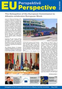 Perspective 05/2008 the Delegation of the European Commission to Albania Celebrates European Week