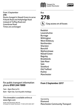 278 Route Changed in Newall Green to Serve Firbank Road and Hollyhedge Road 278 Instead of Tuffley Road and Greenbrow Road