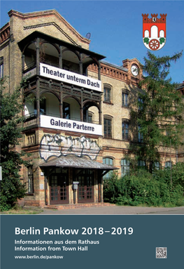 Berlin Pankow 2018 – 2019 Informationen Aus Dem Rathaus Information from Town Hall RAUM ZUM LEBEN