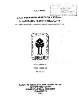 BALAI PENELITIAN ARKEOLOGI NASIONAL Dl KABUPATEN KLATEN YOGYAKARTA Tlpo - MORFOLOGI CANDI PRAMBANAN SEBAGAI LANDASAN KONSEPTUAL