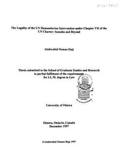 The Legality of the UN Humanitarian Intervention Under Chapter VII of the UN Charter: Somalia and Beyond