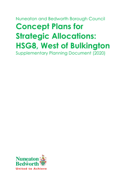 Concept Plans for Strategic Allocations: HSG8, West of Bulkington Supplementary Planning Document (2020)