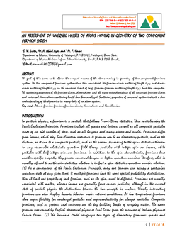 An Assessment of Unequal Masses of Atoms Moving in Geometry of Two Component Fermion System